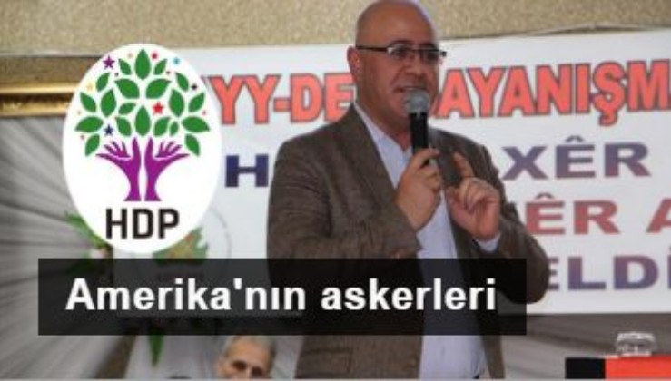 HDPKK'dan PKK gazetesinde Türkiye'ye tehdit ve "ABD'nin askerleriyiz" itirafı!