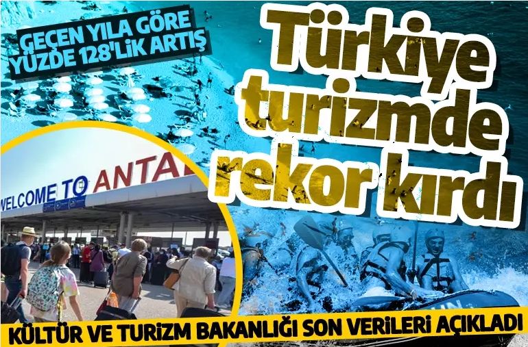 Bakanlık son verileri yayınladı! Türkiye turist sayısında rekor kırdı