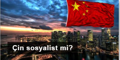 Çin sosyalist mi?
