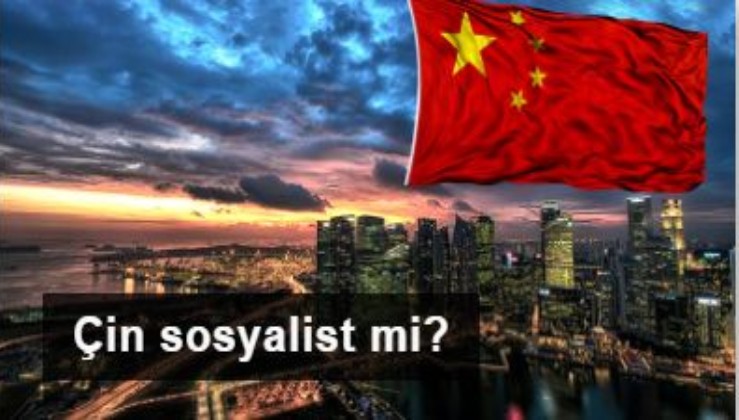 Çin sosyalist mi?