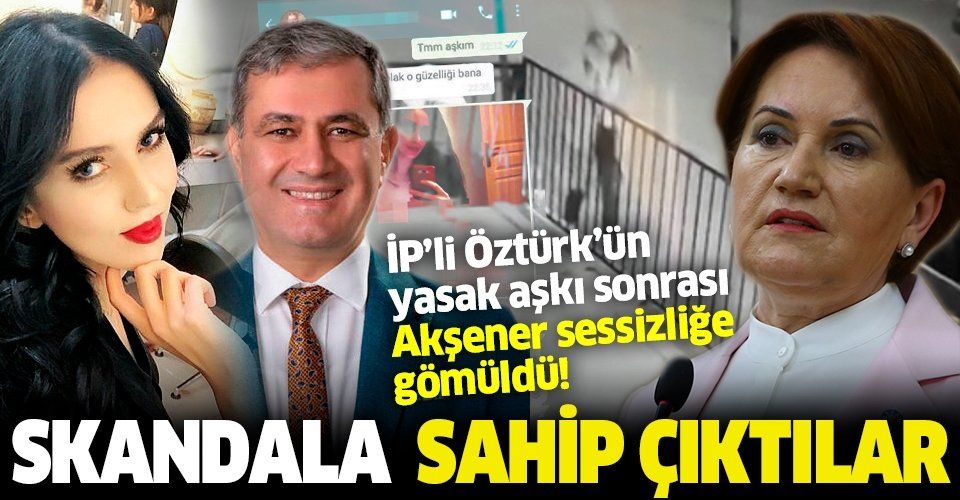 İYİ Partili Elmalı Belediye Başkanı Halil Öztürk’ün yasak aşk skandalına sahip çıktılar