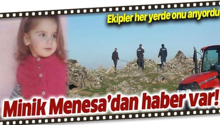 Son dakika: Muş’un Malazgirt ilçesinde kaybolan 4 yaşındaki Menesa Bayram'dan iyi haber