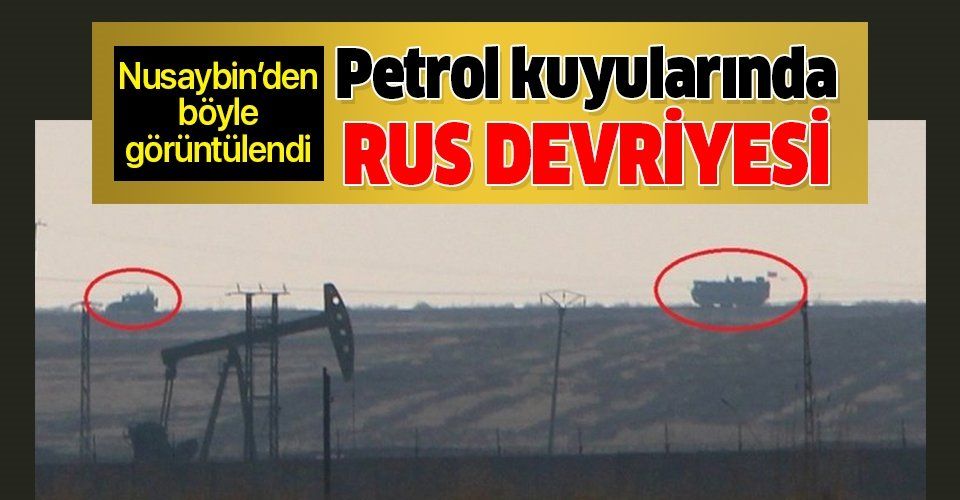 Suriye'deki petrol kuyularında Rus polisi devriyesi!.