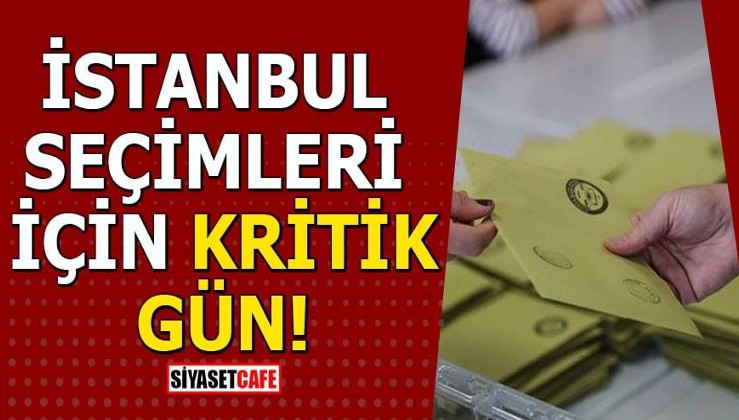İstanbul seçimleri için kritik gün! YSK görüşmeye başladı