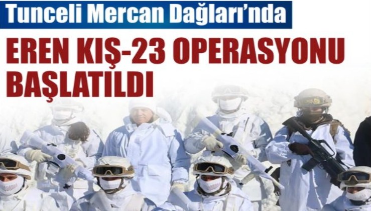 Tunceli'de Eren Kış-23 Operasyonu başlatıldı
