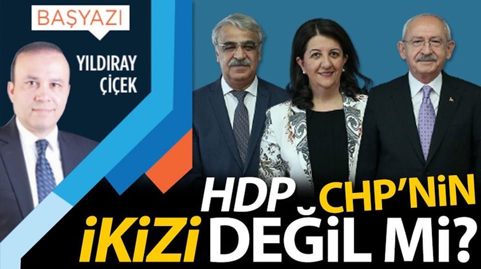 HDP, CHP'nin ikizi değil mi?