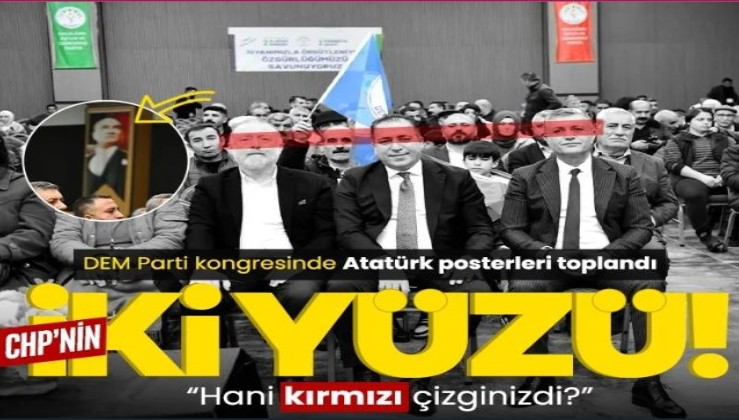 DEM Parti kongresinde Atatürk posterleri toplandı
