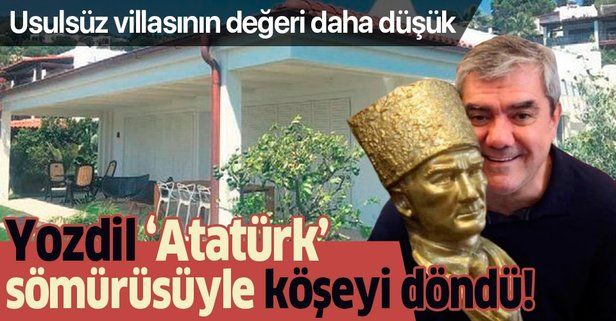 Yılmaz Özdil’in Bodrum'daki usulsüz villasının değeri 'Mustafa Kemal' kitabından kazandığı paradan düşük!