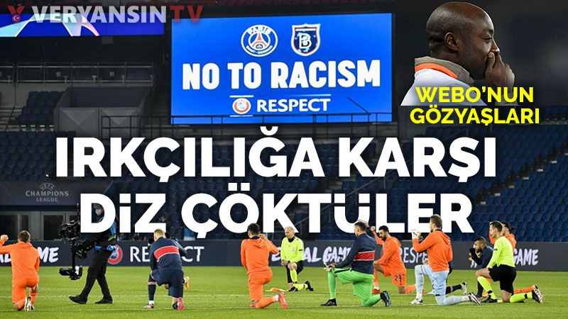 Başakşehir ve PSG'li futbolcular ırkçılığı protesto etti