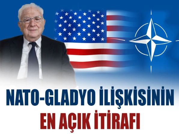 NATOGladyo ilişkisinin en açık itirafı