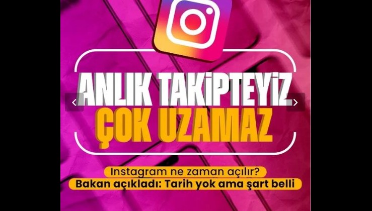 Instagram ne zaman açılacak? Ulaştırma ve Altyapı Bakanı Abdulkadir Uraloğlu'ndan flaş açıklama: "Ciddi bir aşama kaydettik"