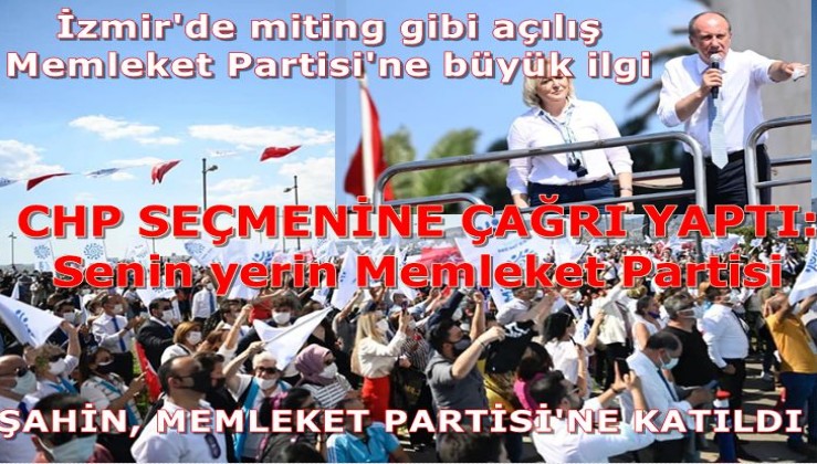 İzmir'de miting gibi açılış Memleket Partisi'ne büyük ilgi
