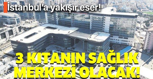 Kartal Dr. Lütfi Kırdar Şehir Hastanesi açıldı! Türkiye 3 kıtanın sağlık merkezi olacak!