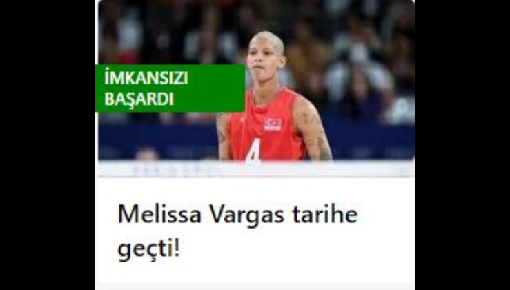 Melissa Vargas imkansızı başardı tarihe geçti!