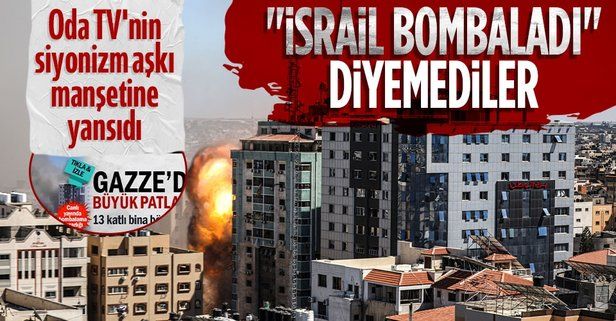 Odatv'den skandal manşet: İsrail'in bombaladığı binayı "13 katlı bina çöktü" başlığıyla verdi