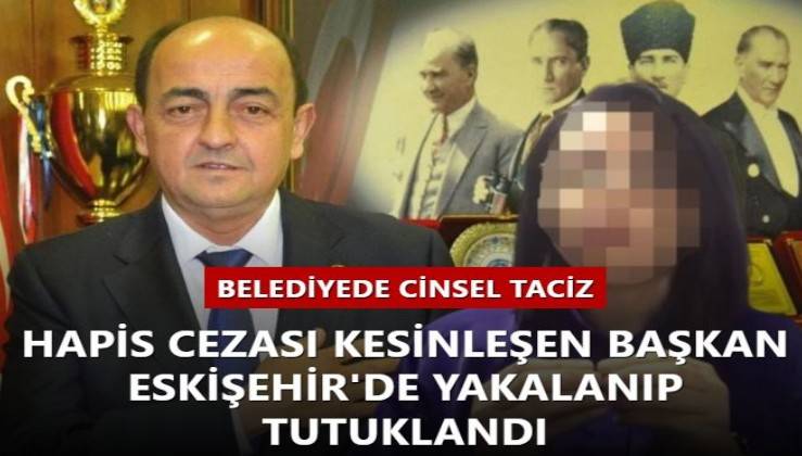 Cinsel taciz suçundan tutuklandı