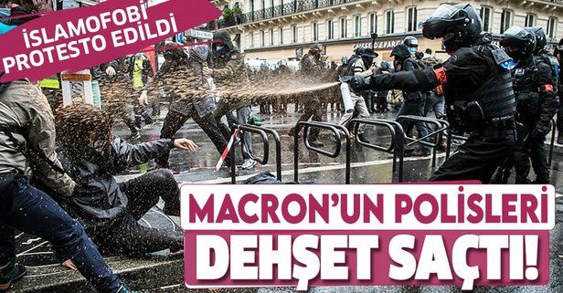 Macron'un polisleri dehşet saçtı! Fransa sokaklarında İslamofobi protesto edildi