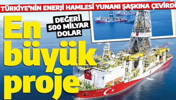 35 yıllık enerji ihtiyacını karşılayacak! Türkiye'nin hamlesi Yunan basınında manşetlerde yankılandı!
