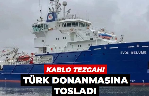 Atina’nın kablo tezgâhı Türk donanmasına tosladı