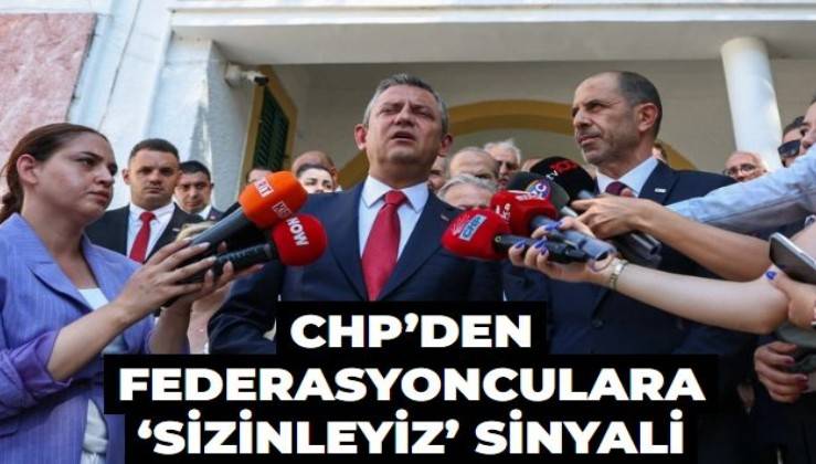 CHP’den federasyonculara ‘Sizinleyiz’ sinyali