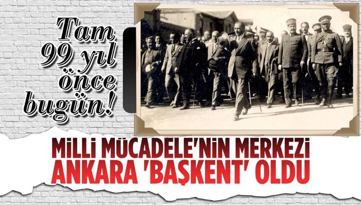 Ankara'nın Başkent oluşunun 99. yılı kutlu olsun!