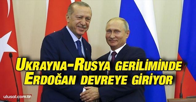 Cumhurbaşkanı Erdoğan ile Rusya lideri Putin görüşecek: Gündem Ukrayna