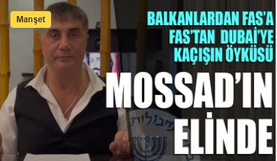 Balkanlardan Fas'a, Fas'tan Dubai'ye kaçışın öyküsü: Mossad'ın elinde