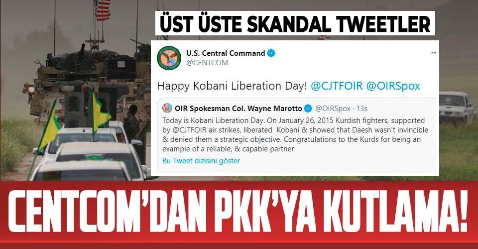 ABD Merkez Komutanlığı CENTCOM'dan terör örgütü PKK'nın suriye kolu SDG'ye Twitter'dan Kobani kutlaması!