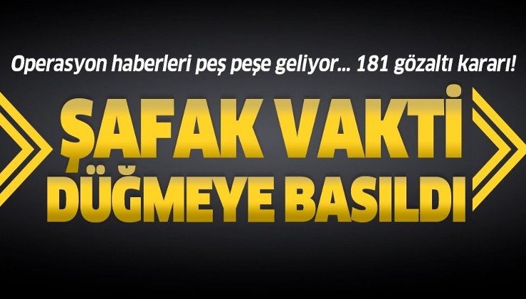Son dakika: FETÖ'ye Ankara, İzmir, Konya ve Balıkesir merkezli 38 ilde operasyon: 181 gözaltı kararı.