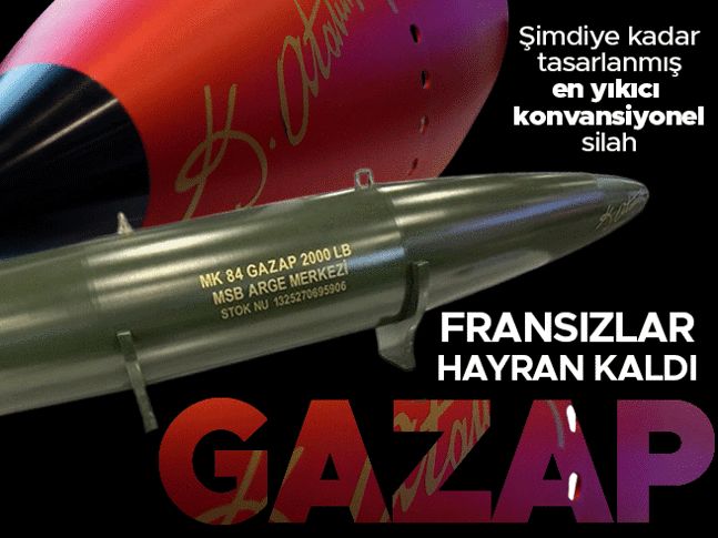 GAZAP ve HAYALET, Fransızları hayran bıraktı: Dünyanın en güçlü nükleer olmayan bombası