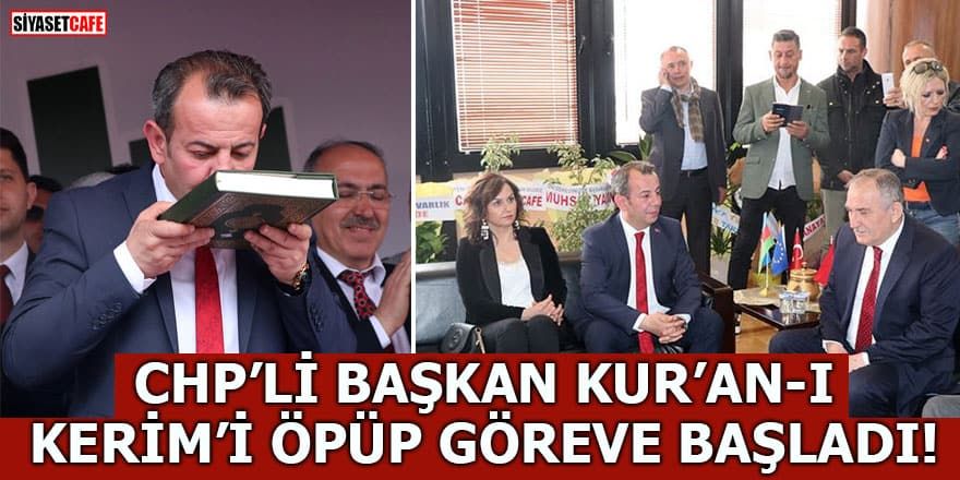 CHP'li başkan Tanju Özcan, Kur'anı Kerim'i öpüp göreve başladı!