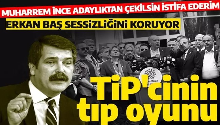 TİP Genel Başkanı Erkan Baş'tan 'U dönüşü'