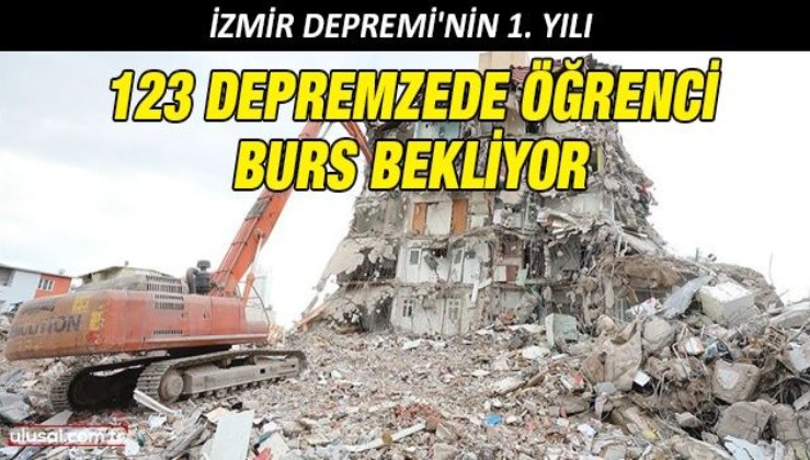 İzmir Depremi'nin 1. yılı: 123 depremzede öğrenci burs bekliyor