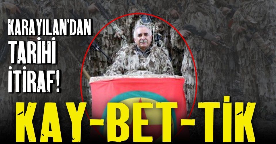 PKK elebaşı Murat Karayılan’dan tarihi itiraf: Bu illeri kaybettik!