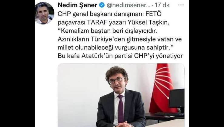 CHP Genel Başkan Yardımcısı Yüksel Taşkın: Kemalizm dışlayıcı ve ırkçıdır