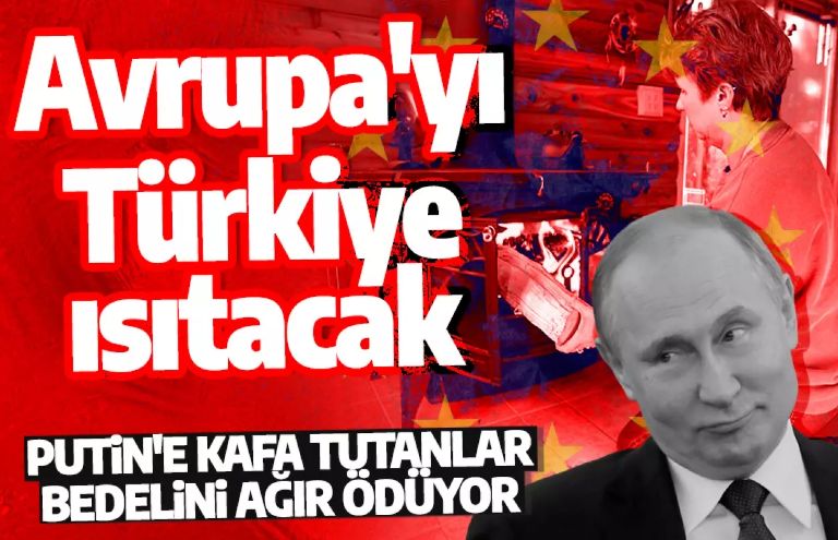 Putin'e kafa tutanlar bedelini ağır ödüyor! Türk firmalara sipariş yağıyor
