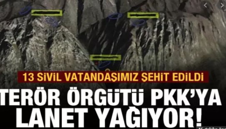 Terör örgütü PKK 13 sivili şehit etti! HDPKK derhal kapatılsın!