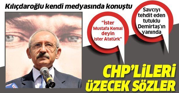 Kılıçdaroğlu kendi medyasında Canan Kaftancıoğlu'nu savundu: İster Gazi Mustafa Kemal deyin, ister Atatürk