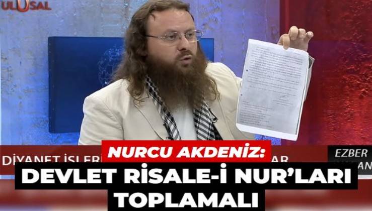 Nurcu: Devlet Risale-i Nur’ları toplamalı