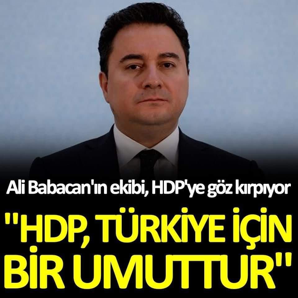 Ali Babacan'ın ekibi, HDP'ye göz kırpıyor! "HDP, Türkiye için bir umuttur"
