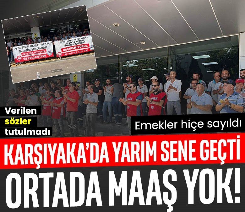 İzmir Karşıyaka'da işçi ve memurların iş bırakma eylemi devam ediyor!