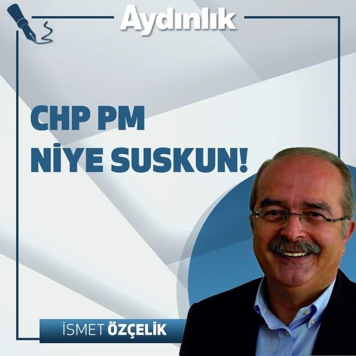 CHP PM neden suskun?