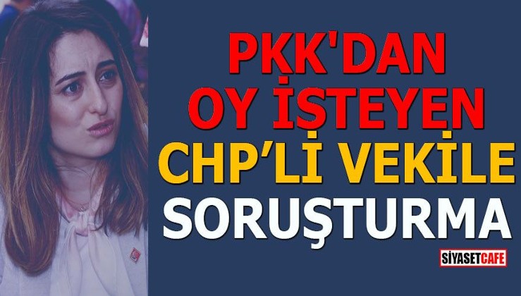 PKK'dan oy isteyen CHP'li vekil Aysu Bankoğlu'na soruşturma açıld