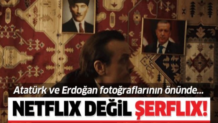 NETFLIX değil ŞERFLIX! Atatürk ve Erdoğan üzerinden Türkiye'ye kin ve nefret kustular.