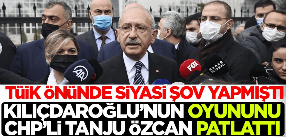 Kemal Kılıçdaroğlu'nun TÜİK şovunu CHP'li Tanju Özcan ifşa etti!