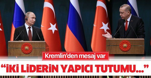 Kremlin'den dikkat çeken açıklama: Putin ve Erdoğan'ın yapıcı tutumu, uyumlu çözümlerin bulunmasına izin veriyor