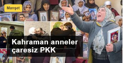 Kahraman anneler, çaresiz PKK