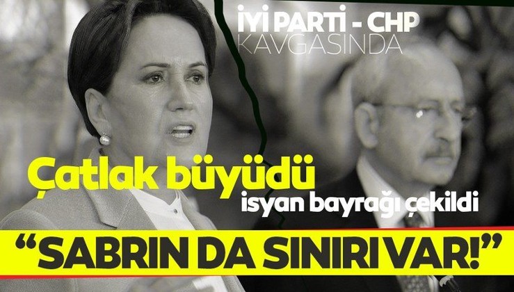 İYİ Parti'den CHP'ye HDP resti: "Sabrın da bir sınırı var"