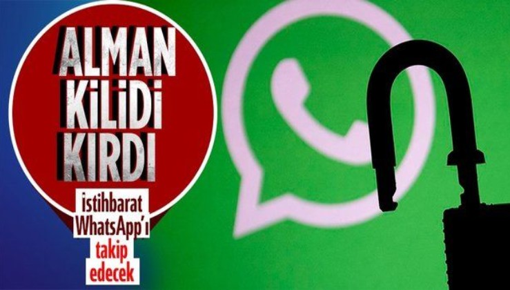 Almanya’dan kritik WhatsApp kararı! İstihbarat servisleri uygulamalardaki yazışmaları okuyabilecek