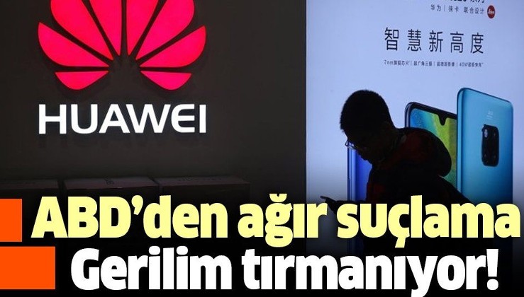 Çinli teknoloji devi Huawei'e ABD'den iki yeni suçlama.